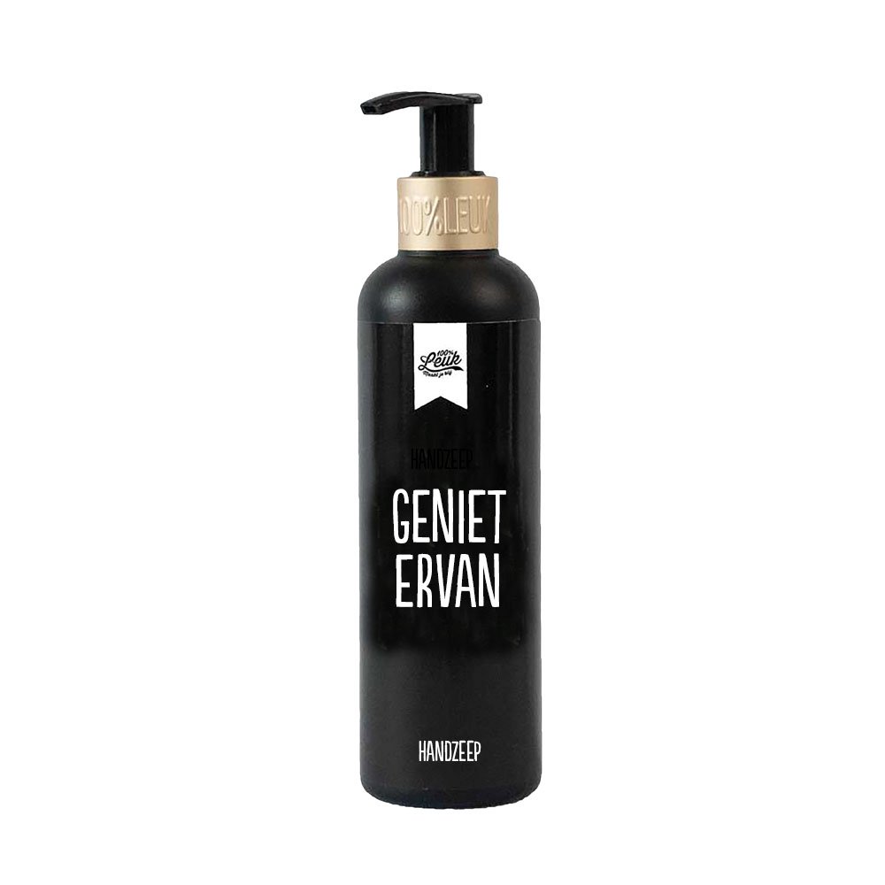 100% Leuk Handzeep Geniet Ervan