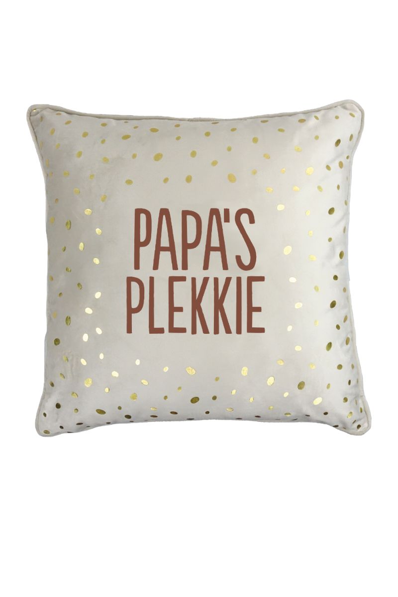 100% Leuk Kussen Papa's Plekkie